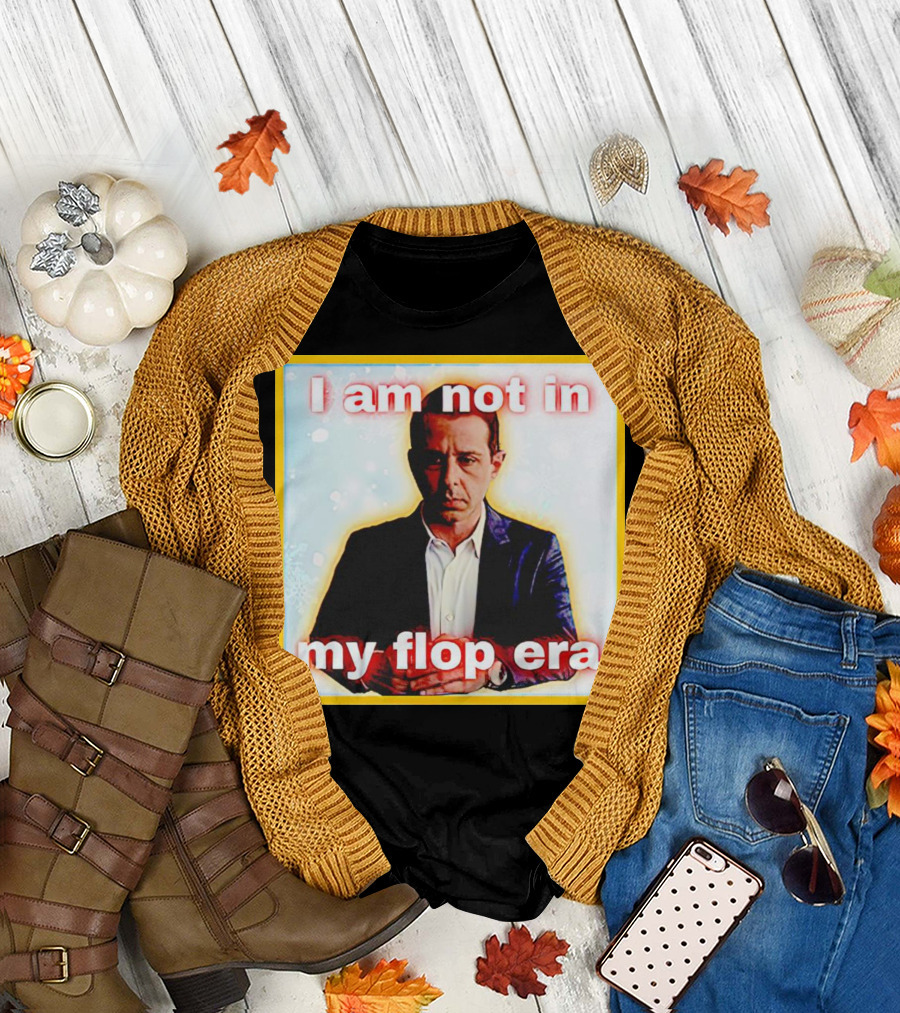 Kendall Roy I Am Not In My Flop Era T-Shirt