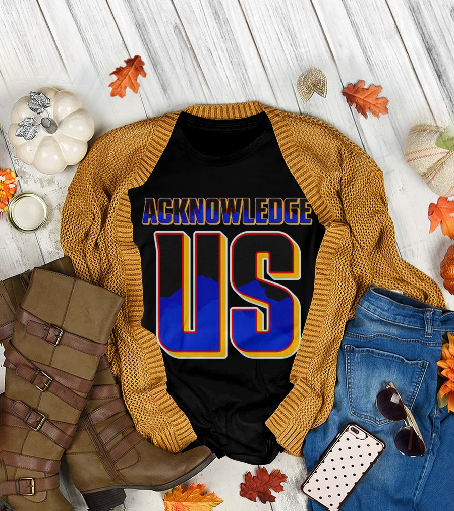 Acknowledge Us WWE Roman Reigns Inspired Text T-Shirt