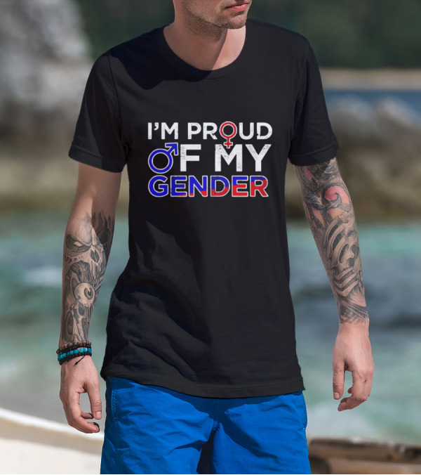 I’m Proud Of My Gender With Male And Female Symbols In Red, White, And Blue T-Shirt