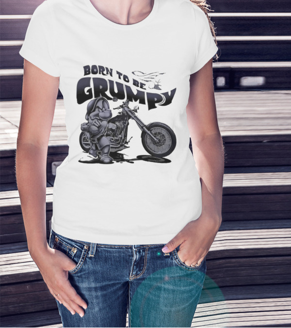 Born To Be Grumpy Motorcycle Rider T-Shirt