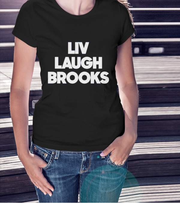 LIV Laugh Brooks Playful Phrase T-Shirt