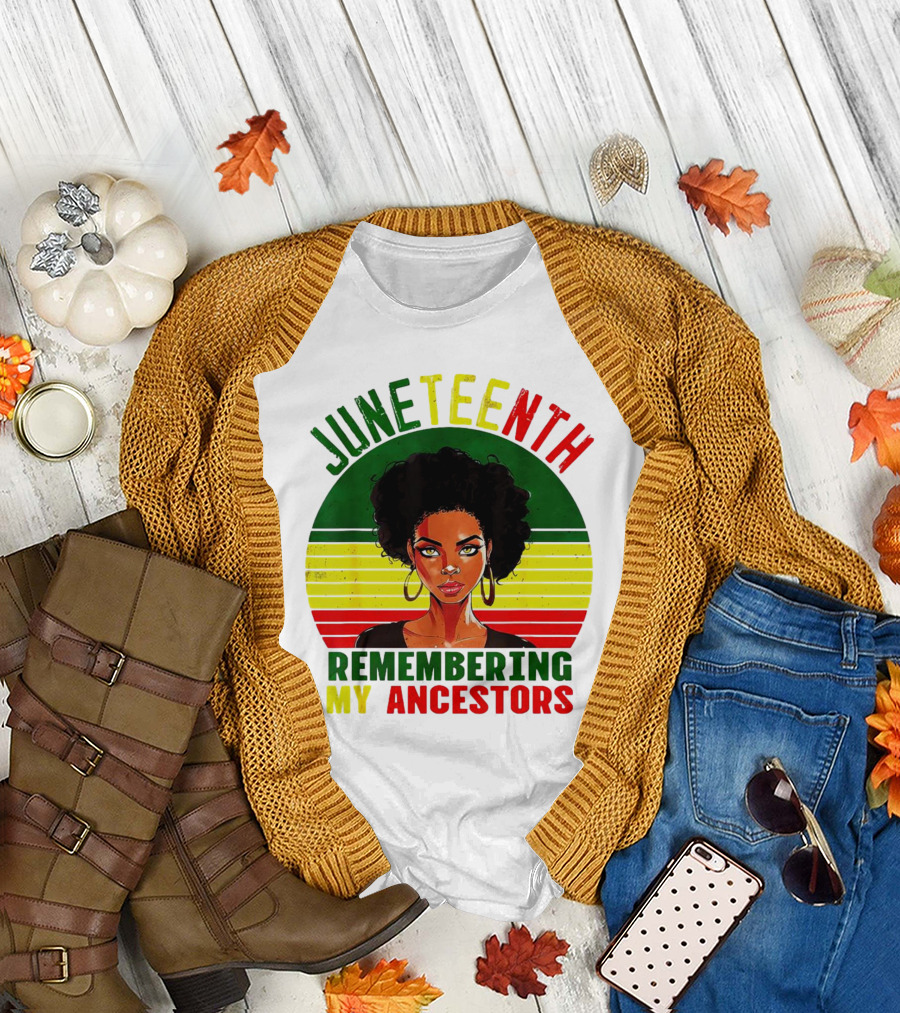 Juneteenth Remembering My Ancestors Black Women Loc'd Hair T-Shirt