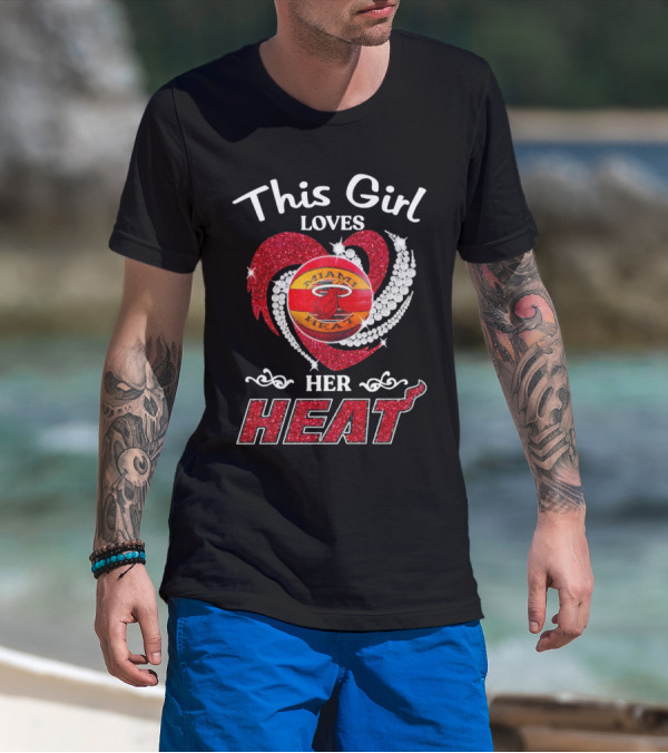 This Girl Loves Her Miami Heat Basketball Team Heart T-Shirt