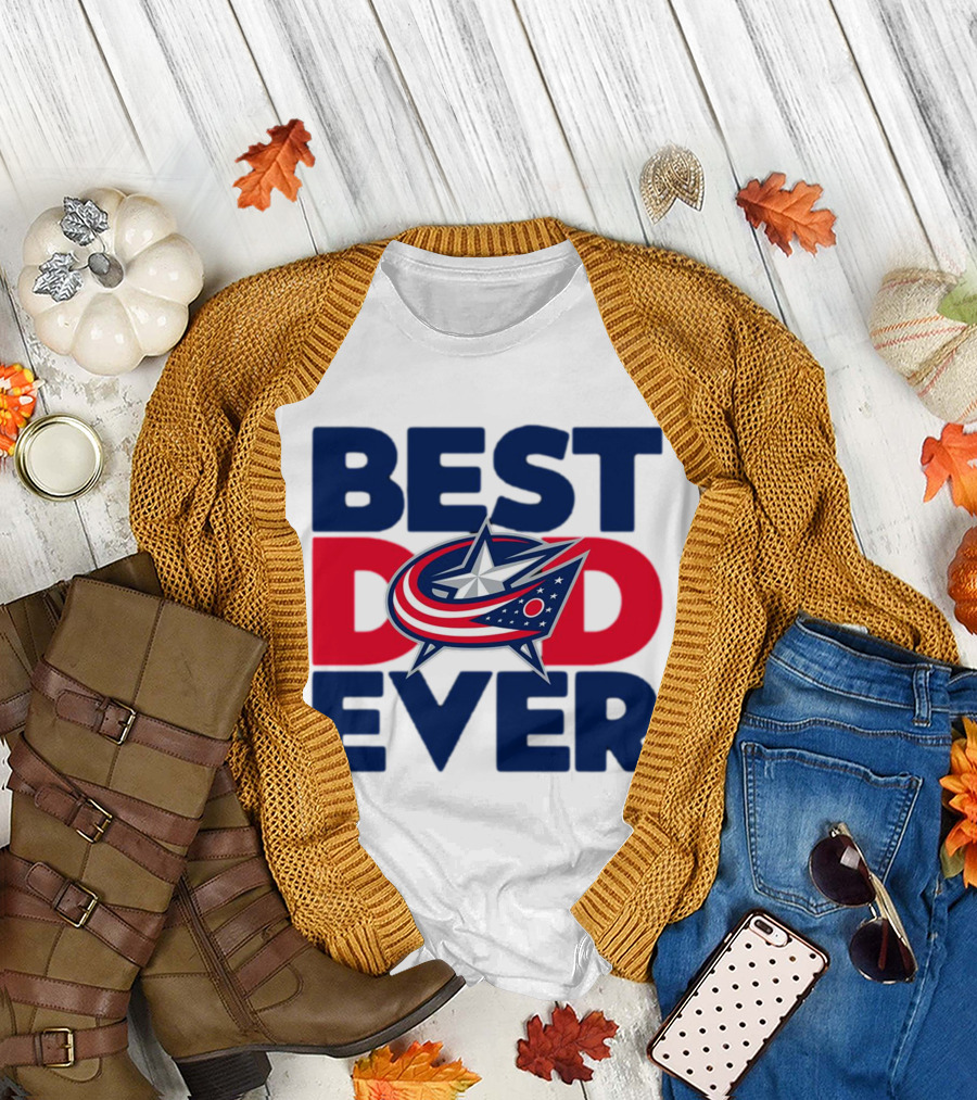Best Dad Ever NHL Columbus Blue Jackets T-Shirt