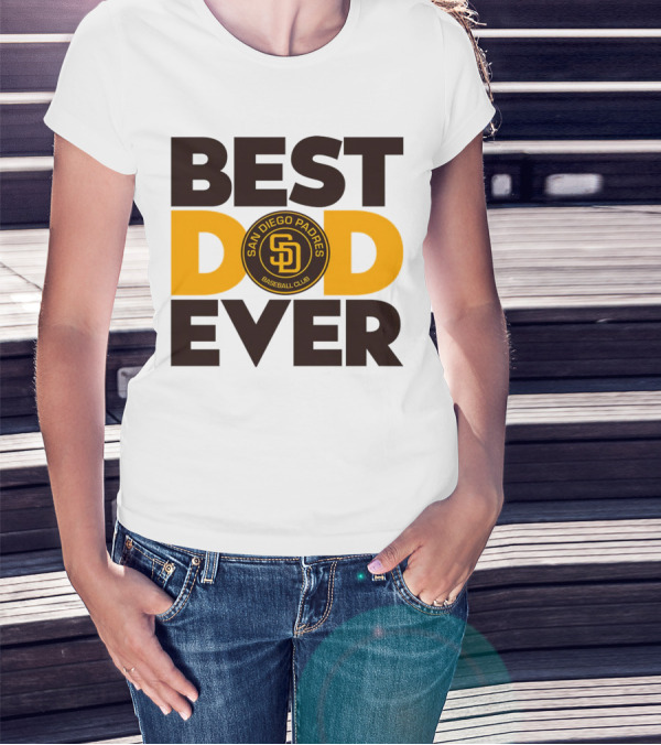 Best Dad Ever San Diego Padres Baseball Club T-Shirt
