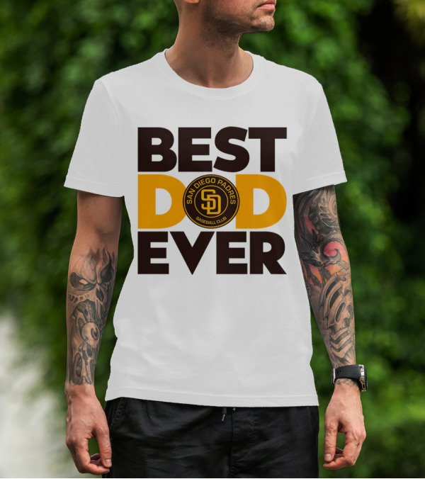 Best Dad Ever San Diego Padres Baseball Club T-Shirt