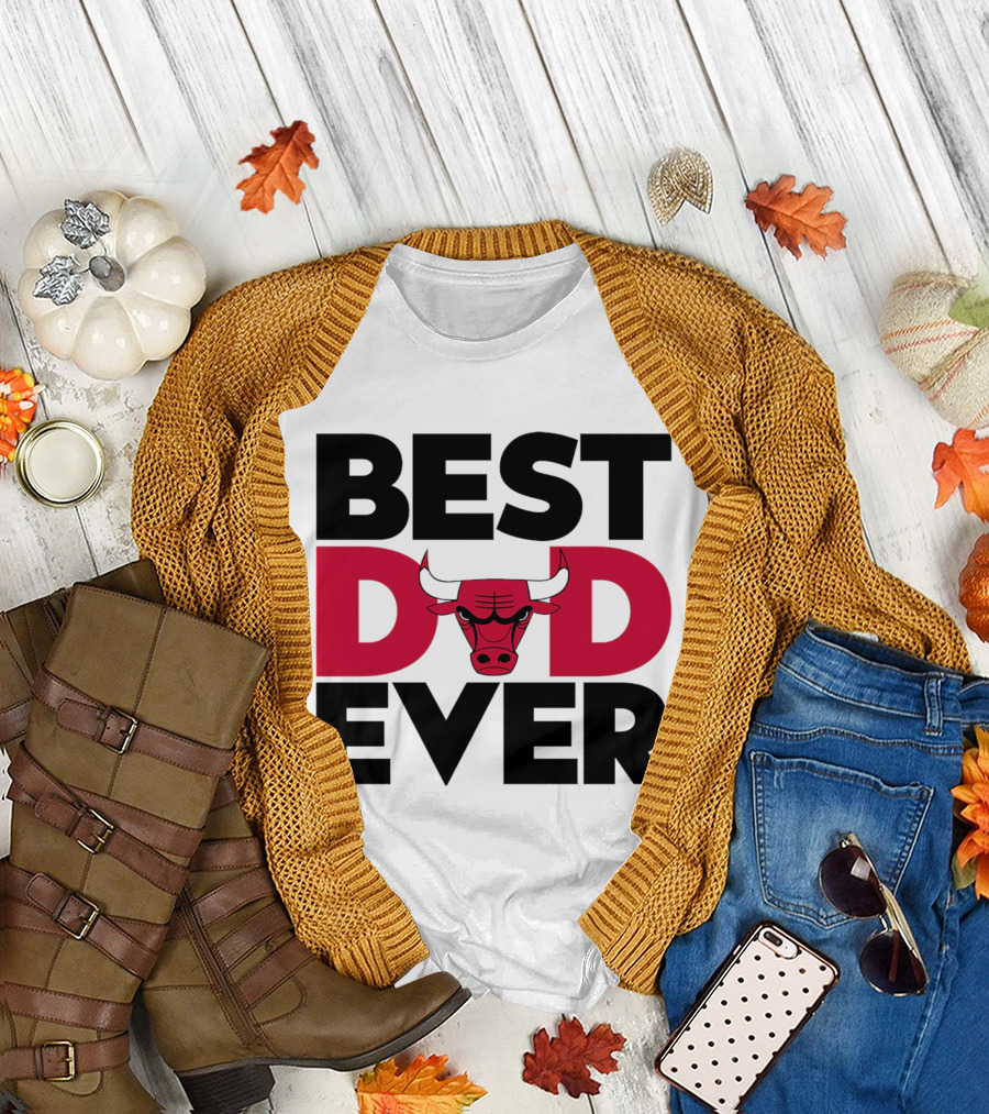 Best Dad Ever Chicago Bulls NBA T-Shirt