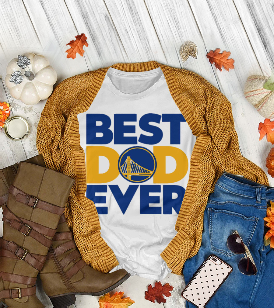 Best Dad Ever NBA Golden State Warriors Bridge T-Shirt