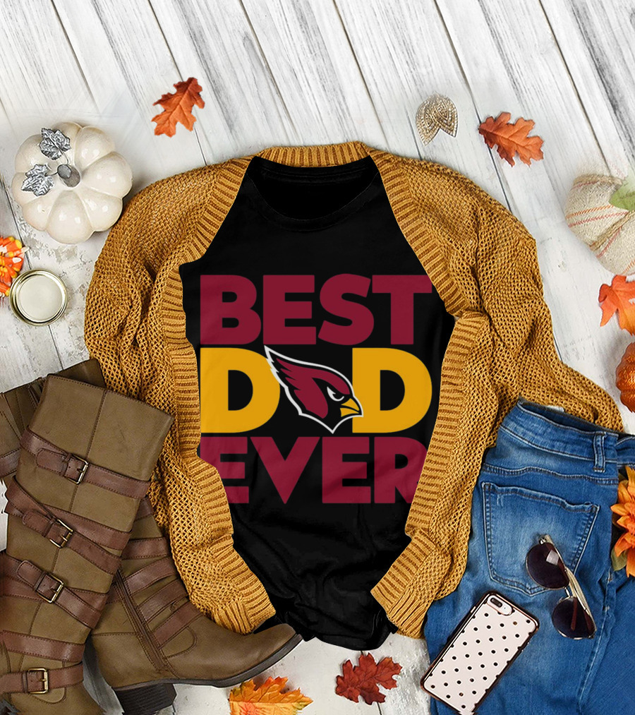 Best Dad Ever Arizona Cardinals NFL T-Shirt