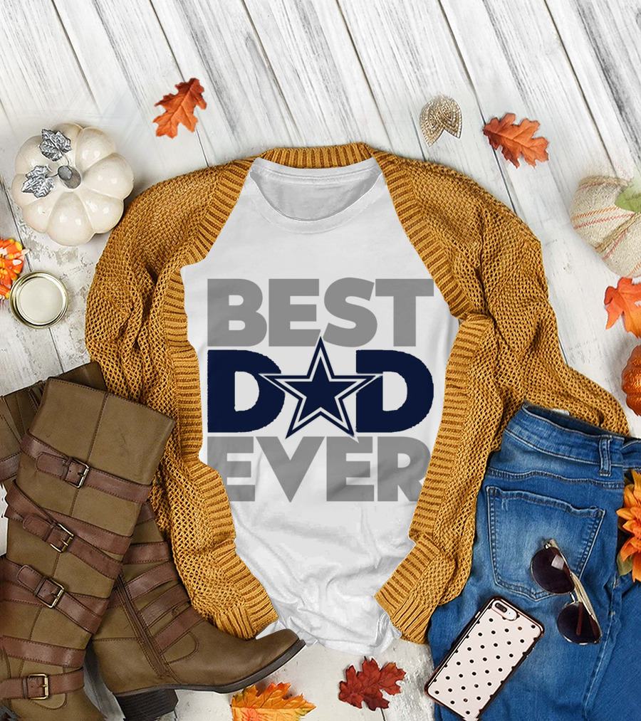 Best Dad Ever Dallas Cowboys NFL Star T-Shirt