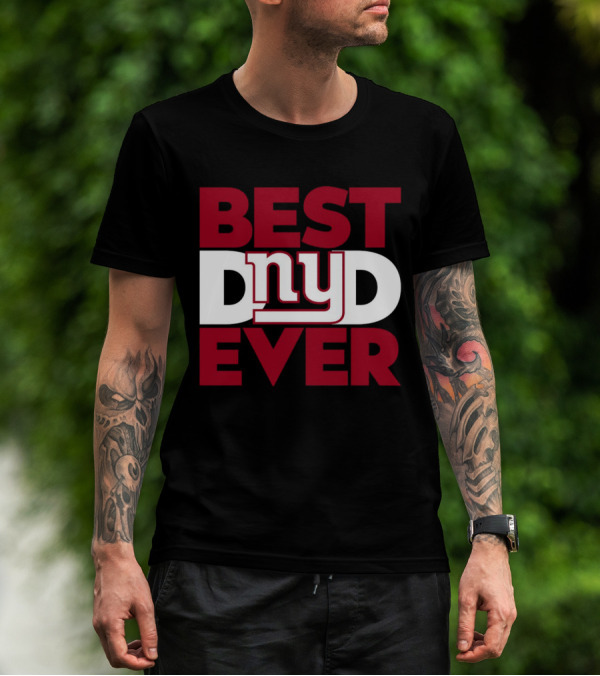 BEST DNYD EVER NFL NEW YORK GIANTS T-Shirt