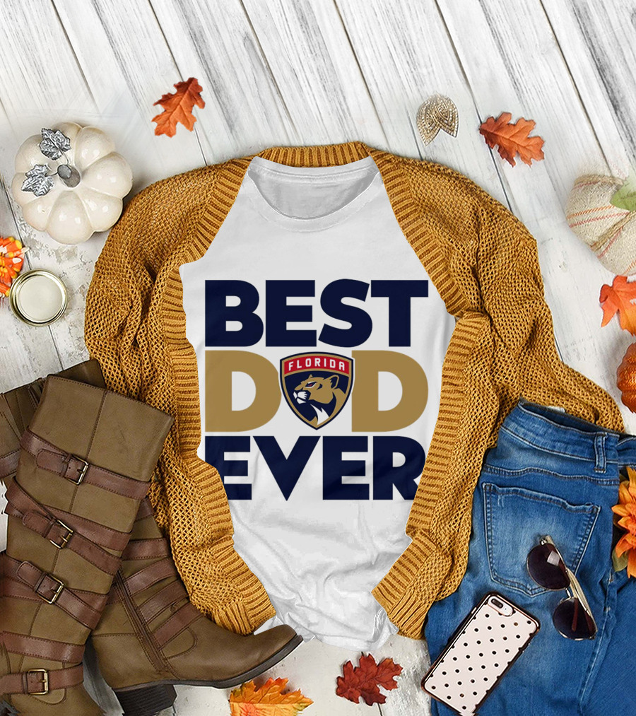 Best Dad Ever Florida Panthers NHL T-Shirt