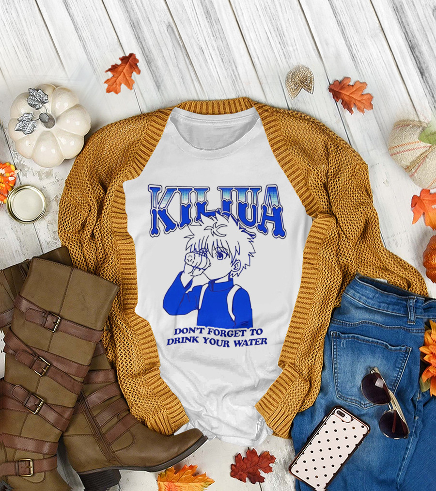 Killua Don't Forget to Drink Your Water T-Shirt