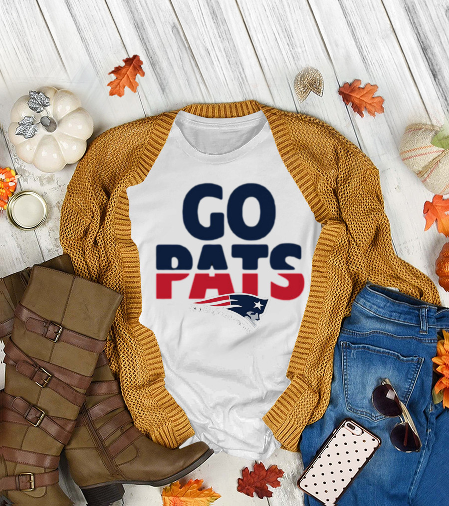 Go Pats New England Patriots T-Shirt