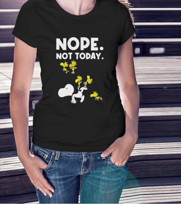Snoopy Woodstock Nope Not Today T-Shirt