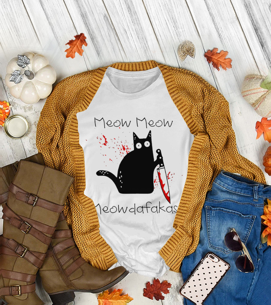 Meow Meow Meowdafakas Halloween Cat with Bloody Knife T-Shirt