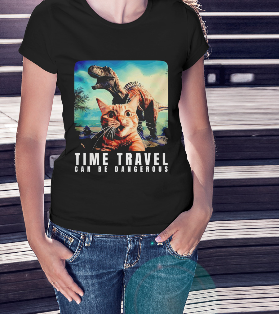 Time Travel Cat With Dinosaur Adventure Can Be Dangerous T-Shirt