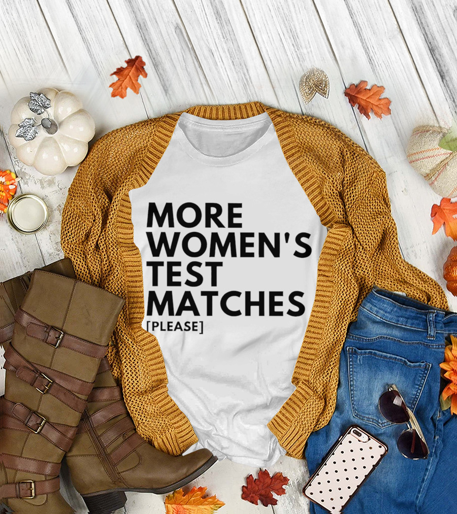 More Women's Test Matches Please England's Barmy Army T-Shirt