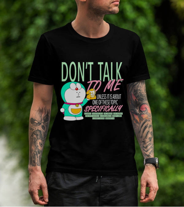 DON'T TALK TO ME UNLESS IT IS ABOUT ONE OF THESE TOPIC SPECIFICALLY LIZARDS SANDWICHES THE MOON ANY ROBOT FAVORITE NOODLE A COOL UNCLE WOLF LORE LIZARDS AGAIN MAMBO #6 T-Shirt