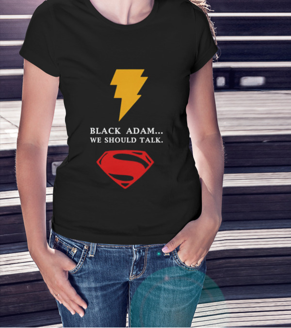 Black Adam We Should Talk Lightning Bolt Superman Emblem T-Shirt