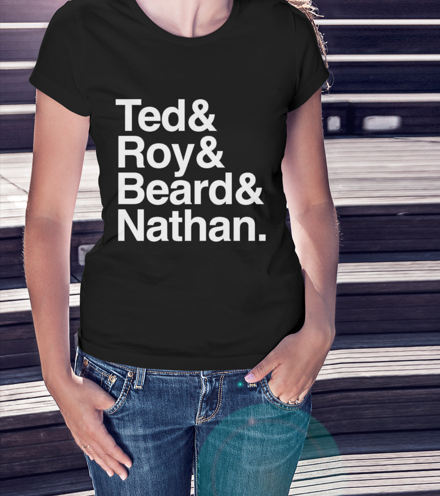 Ted Roy Beard And Nathan Text Block T-Shirt