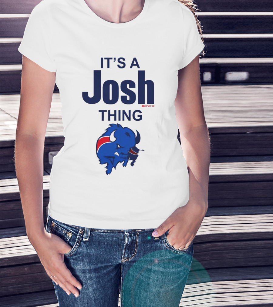 It's A Josh Thing Buffalo Bills Blue Red Bison T-Shirt