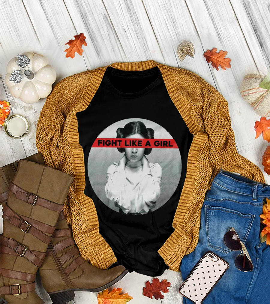 Fight Like A Girl Princess Leia Iconic Empowerment T-Shirt