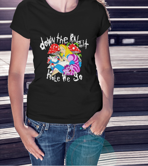 Down The Rabbit Hole We Go Alice Cat Mushrooms Wonderland T-Shirt