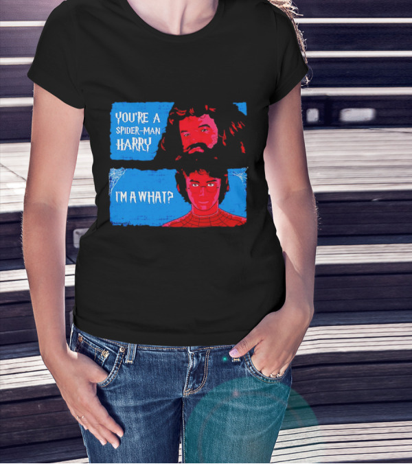 You're A Spider Man Harry I'm A What Parody Mashup With Wizard And Superhero T-Shirt