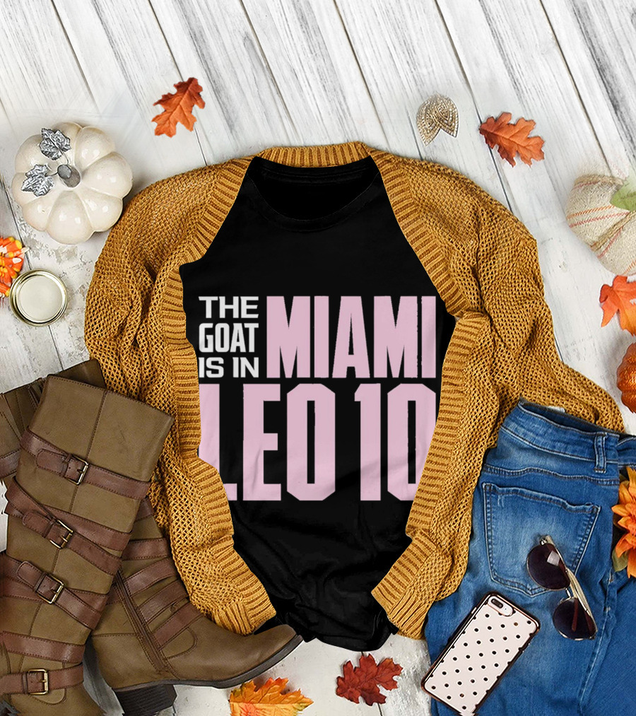 The Goat is in Miami Leo 10 T-Shirt