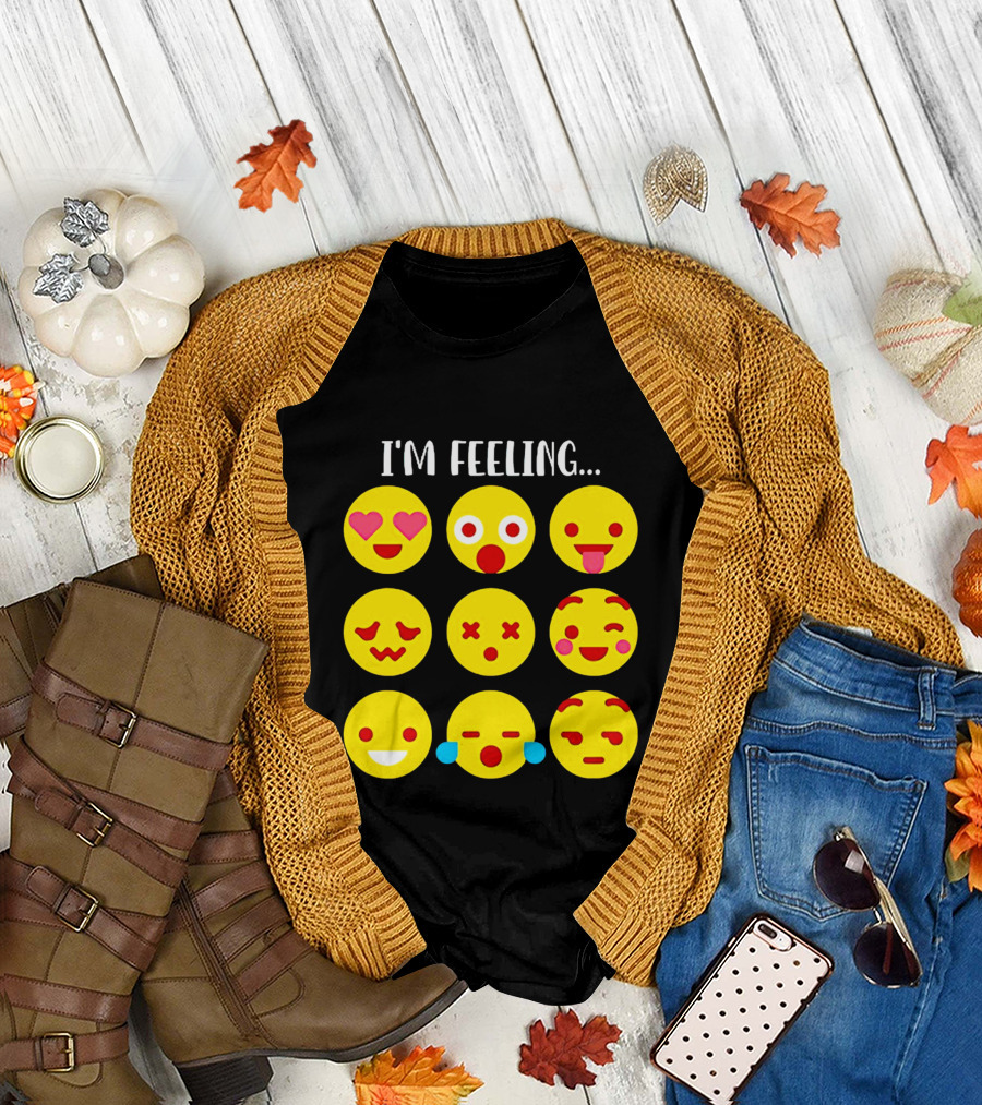 I'm Feeling Emoticon Mood Swings Expressed Through Emoji Faces T-Shirt