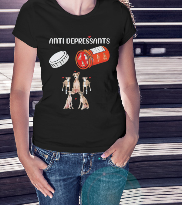 Anti Depressants Dogs Medicine Bottle With Greyhound Puppies T-Shirt