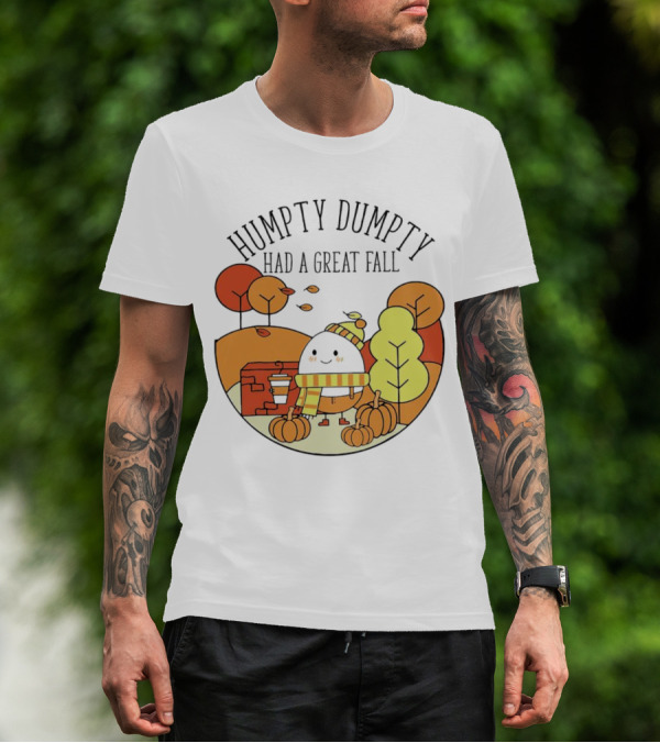 Humpty Dumpty Had A Great Fall Autumn Leaves Pumpkin Scarf Cafe Scene T-Shirt