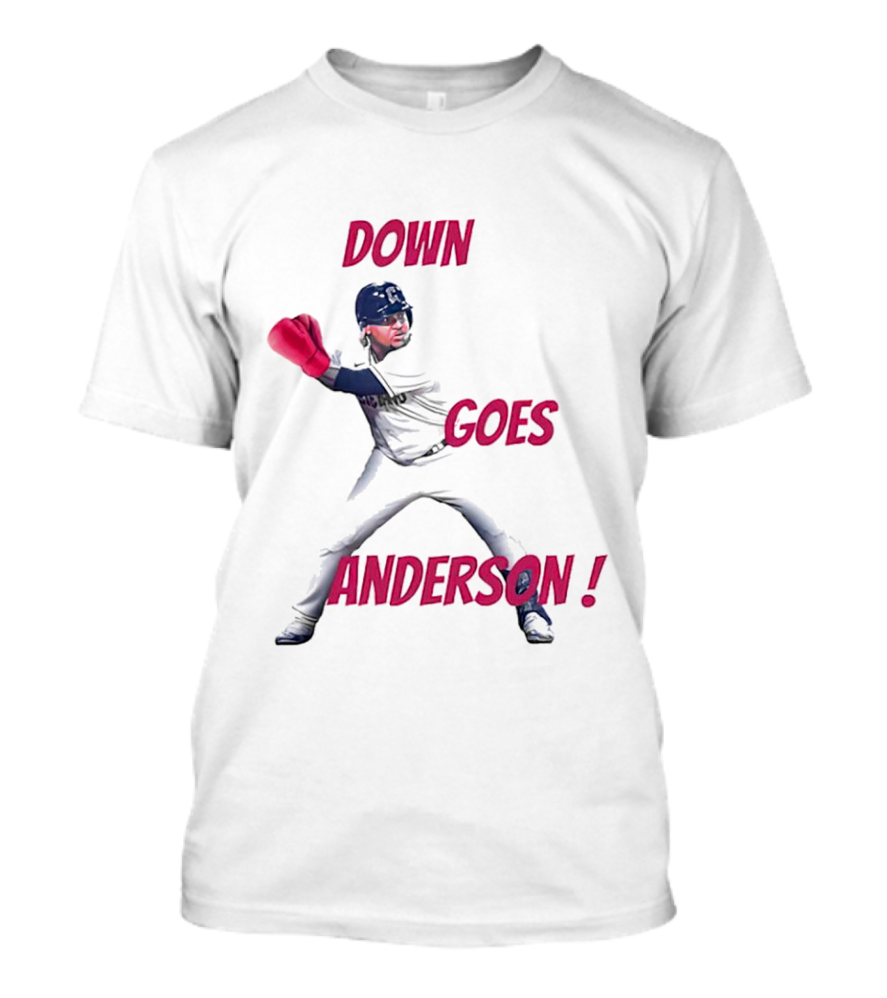 Down Goes Anderson Jose Ramirez Baseball Punch T-Shirt