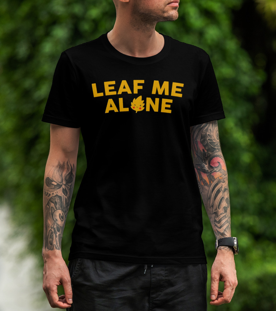 Leaf Me Alone Cute Leaf Face Cartoon T-Shirt