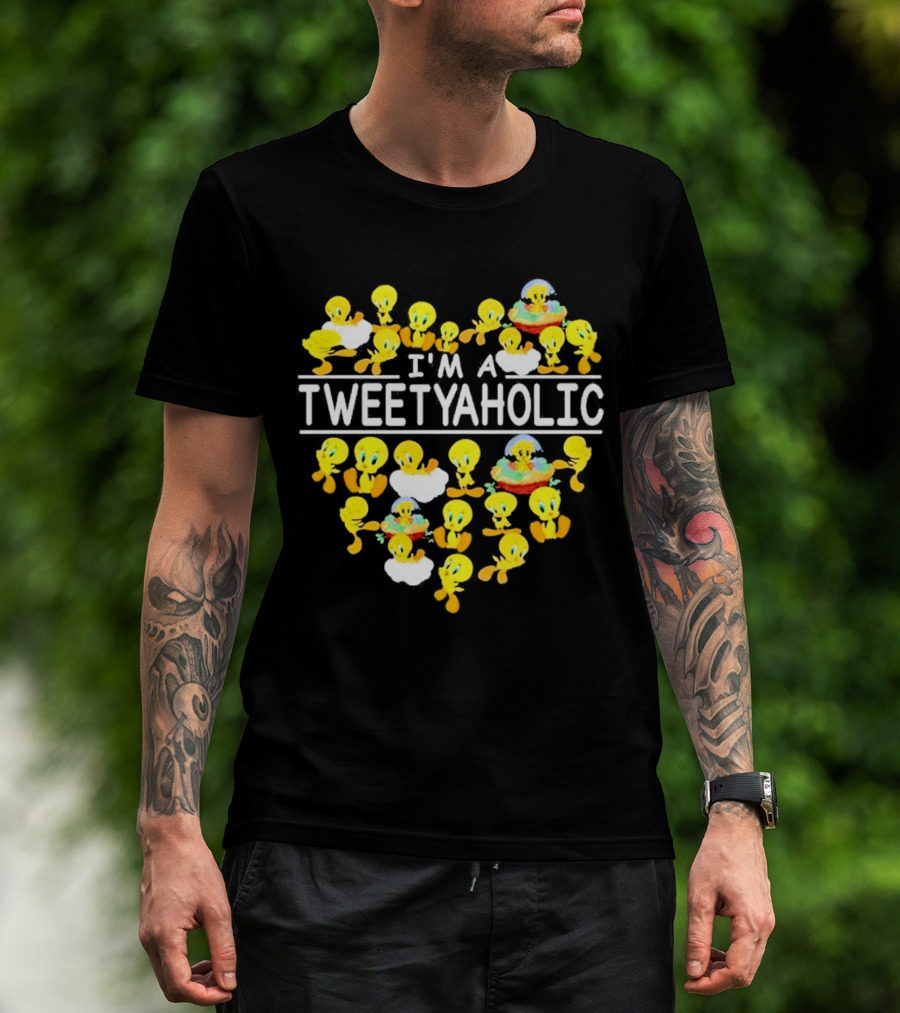 I'm A Tweetyaholic Heart Design Featuring Multiple Tweety Bird Poses T-Shirt
