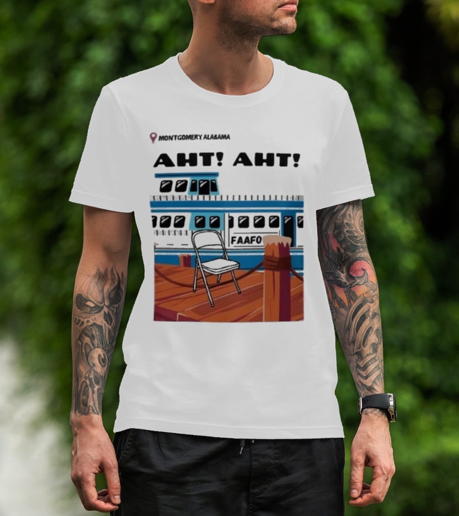Montgomery Alabama AHT AHT FAAFO Brawl Chair Boat Scene T-Shirt