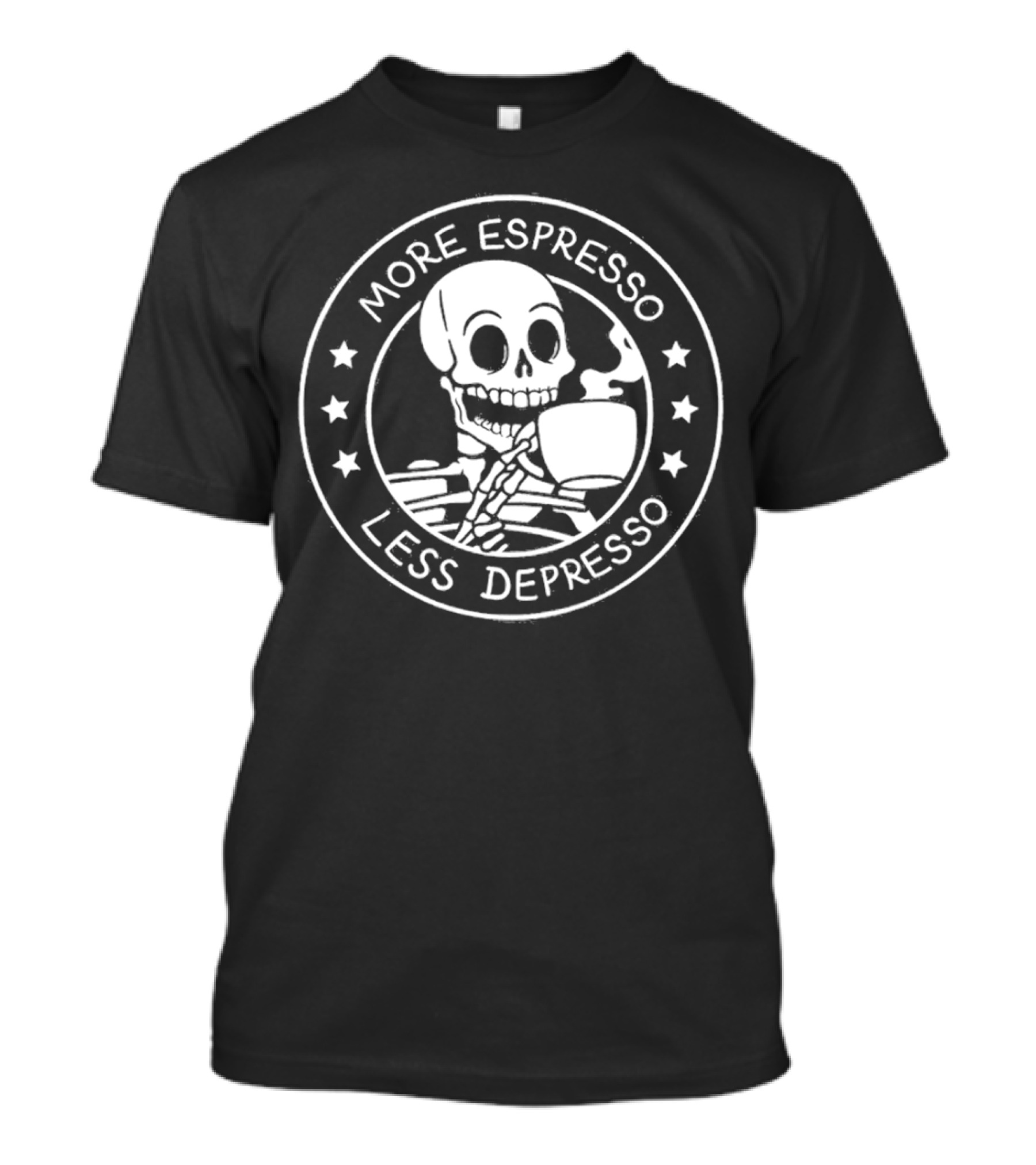 More Espresso Less Depresso Skeleton Holding A Cup Of Espresso T-Shirt