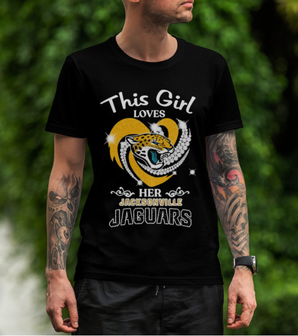 This Girl Loves Her Jacksonville Jaguars Heart With Diamonds And Jaguar T-Shirt