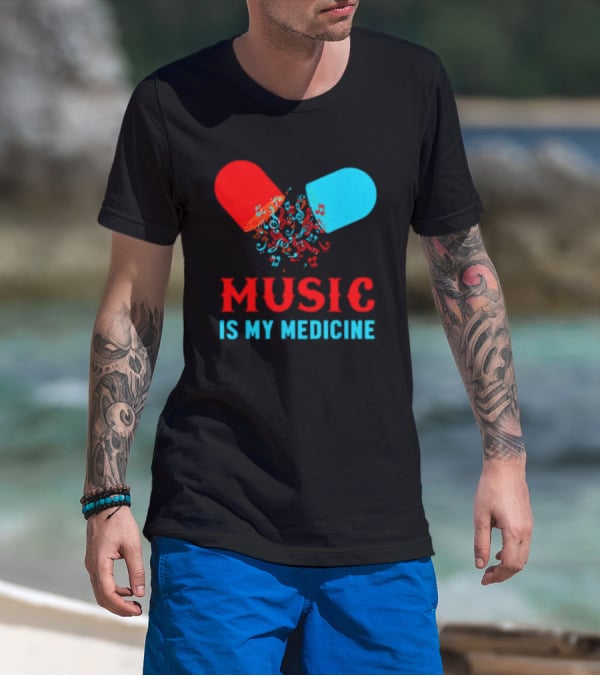 Music Is My Medicine Capsule Musical Notes Explosion T-Shirt