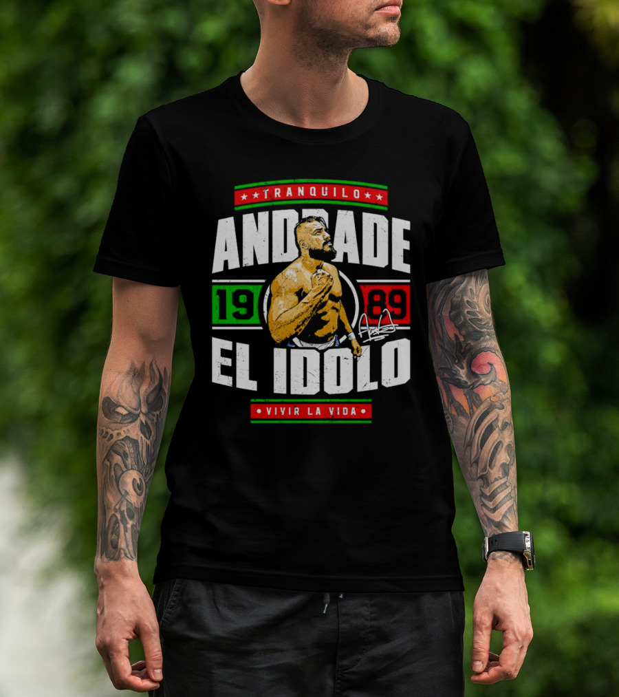 Tranquilo Andrade El Idolo 1989 Vivir La Vida Signature T-Shirt