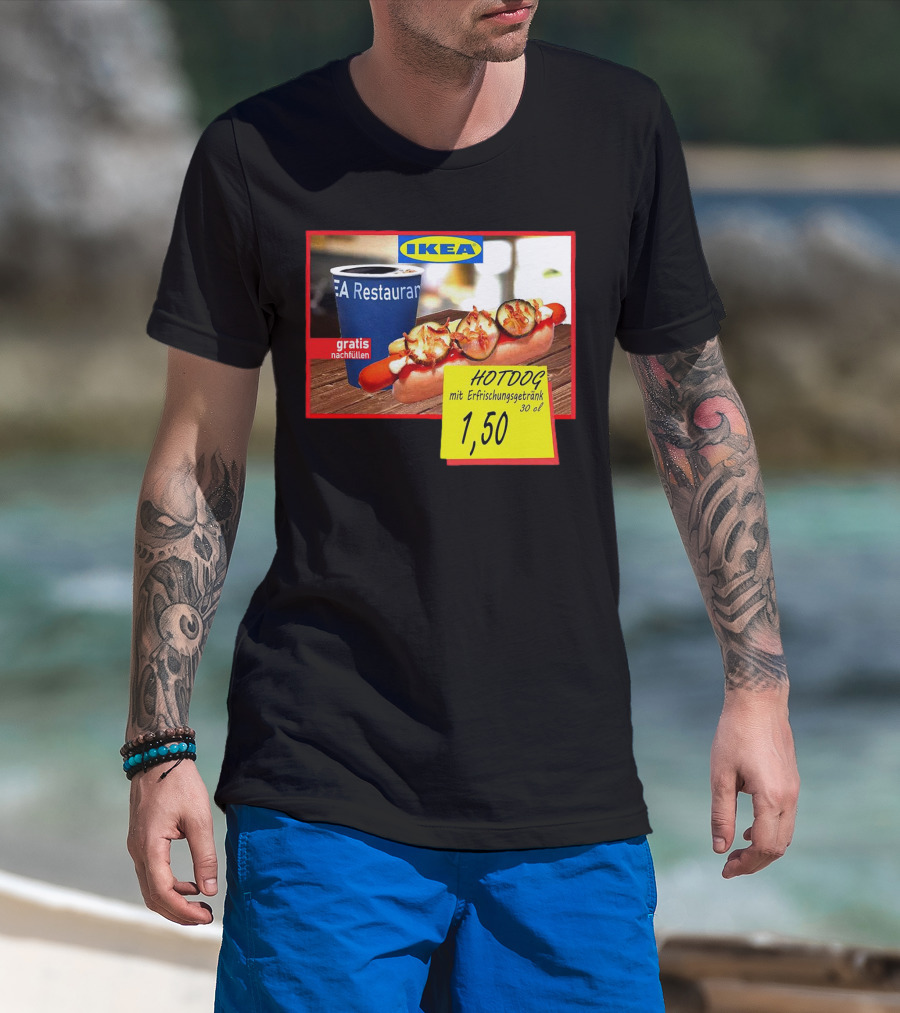 IKEA Hotdog Gratis Nachfüllen Mit Erfrischungsgetränk 1,50 Euro T-Shirt