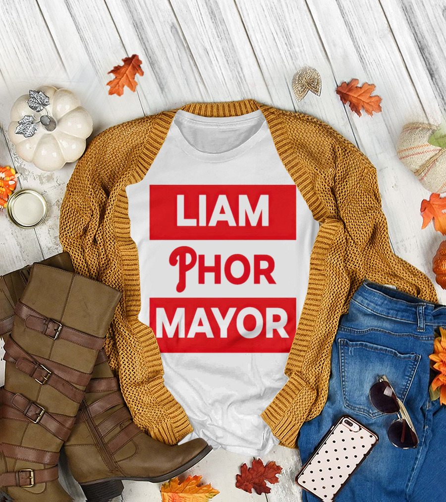 LIAM PHOR MAYOR Philadelphia Phillies T-Shirt