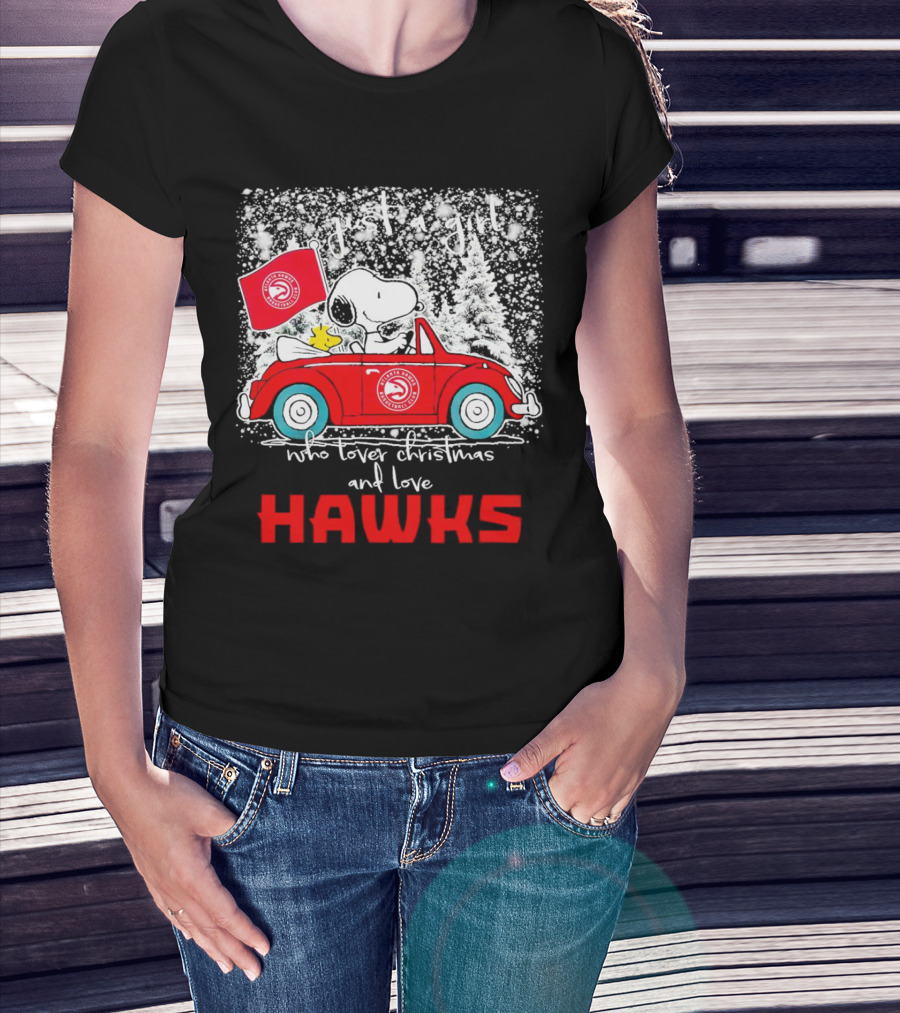 Just A Girl Who Loves Christmas And Atlanta Hawks Snoopy And Woodstock Car T-Shirt