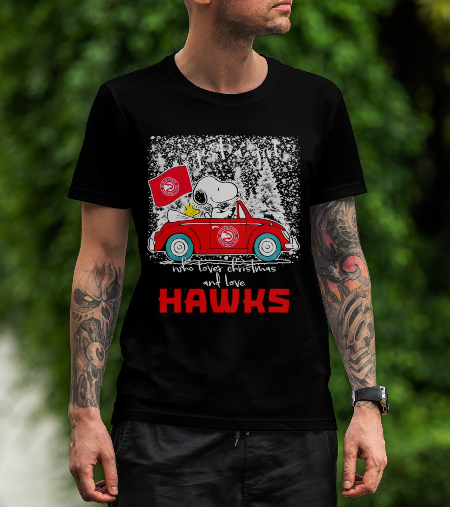 Just A Girl Who Loves Christmas And Atlanta Hawks Snoopy And Woodstock Car T-Shirt