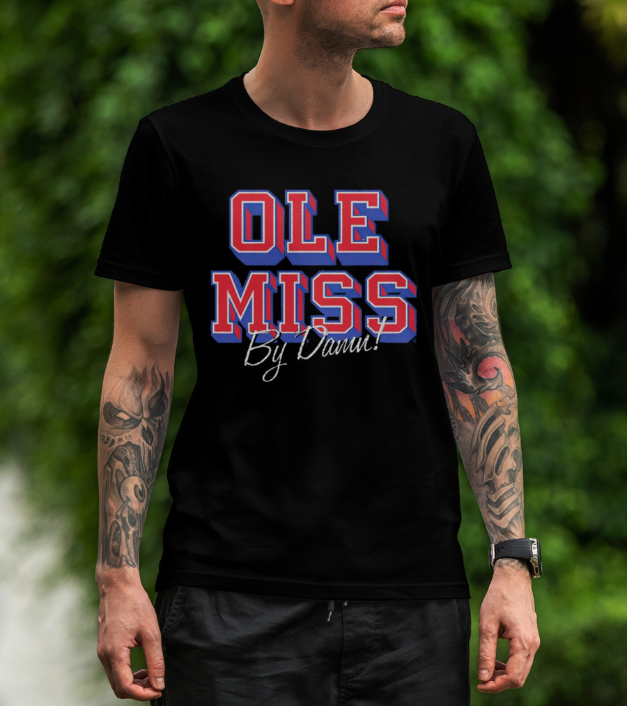 OLE MISS By Damn T-Shirt