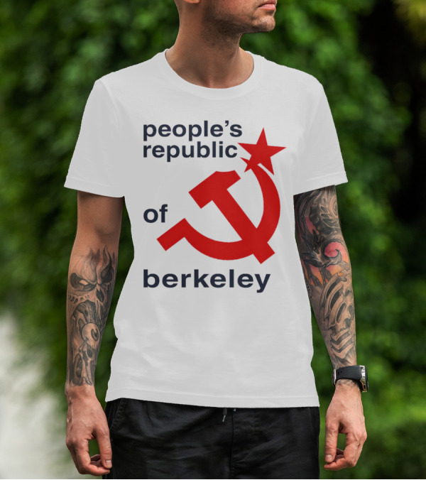 People's Republic Of Berkeley Communist Hammer And Sickle T-Shirt