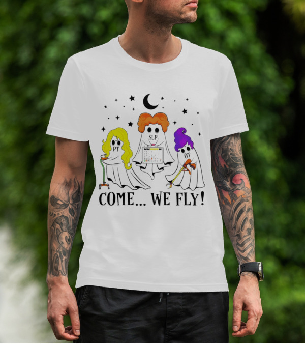 Hocus Pocus Come We Fly PT SLP OT Halloween Ghosts Black Cloaks Moon Stars T-Shirt