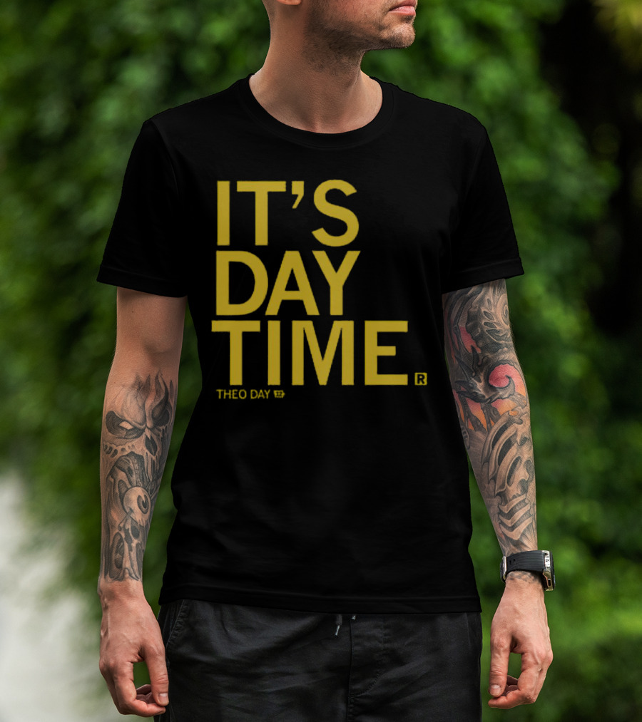 Theo Day It's Day Time 12 T-Shirt
