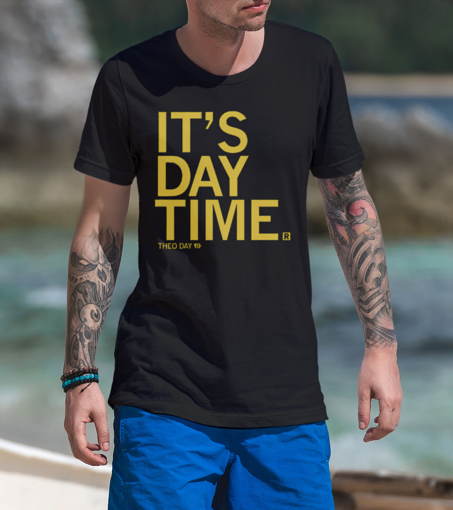 Theo Day It's Day Time 12 T-Shirt